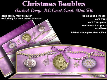 Christmas Baubles Arched Large Dl Easel Card Mini Kit
