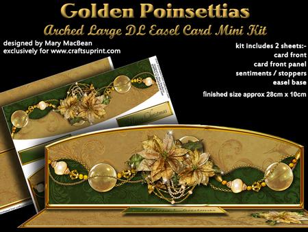 Golden Poinsettias Arched Large Dl Easel Card Mini Kit