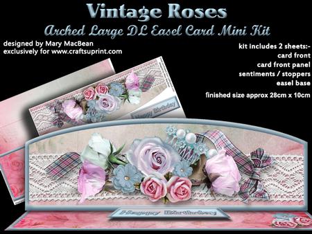 Vintage Roses Arched Large Dl Easel Card Mini Kit