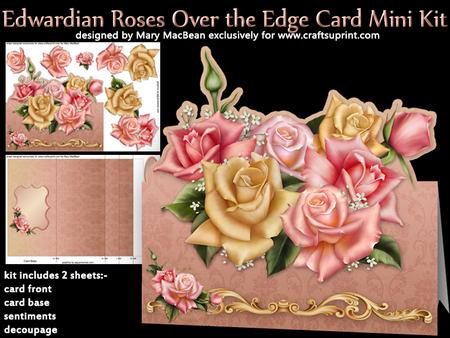 Edwardian Roses Over the Edge Card Mini Kit