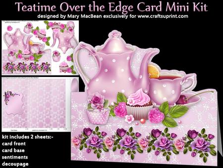 Teatime Over the Edge Card Mini Kit