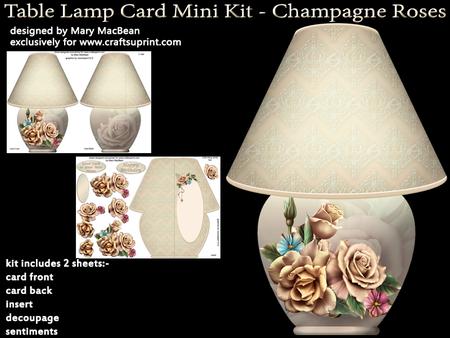 Table Lamp Card Mini Kit - Champagne Roses