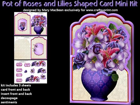 Pot of Roses and Lilies Shaped Card Mini Kit