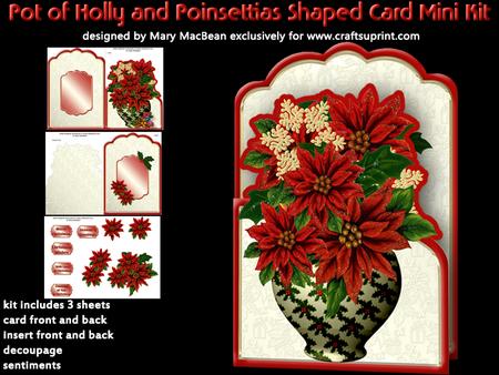 Pot of Holly and Poinsettias Shaped Card Mini Kit