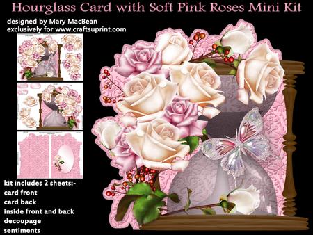 Hourglass Card with Soft Pink Roses Mini Kit