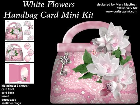 White Flowers Handbag Card Mini Kit