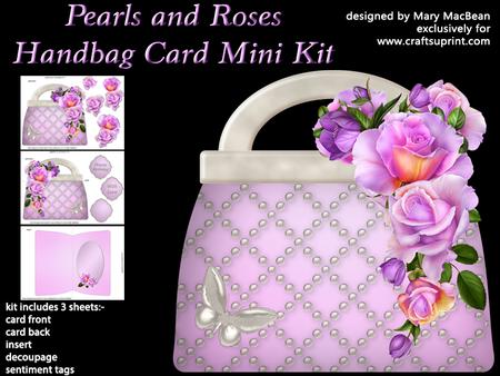 Pearls and Roses Handbag Card Mini Kit