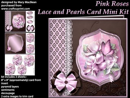 Pink Roses Lace and Pearls Card Mini Kit