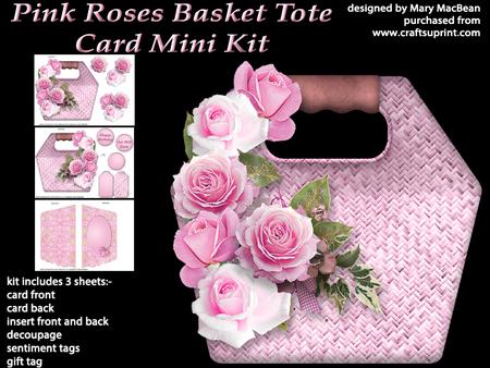 Pink Roses Basket Tote Card Mini Kit