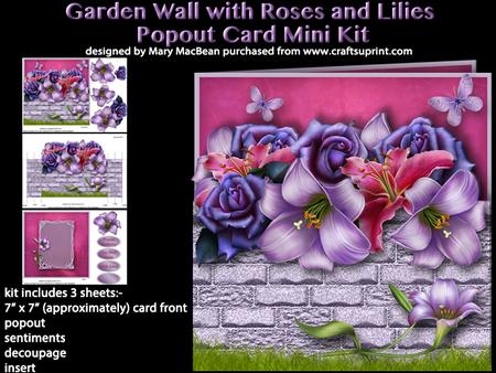 Garden Wall with Roses and Lilies Popout Card Mini Kit