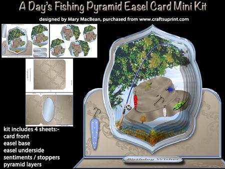 A Day's Fishing Pyramid Easel Card Mini Kit