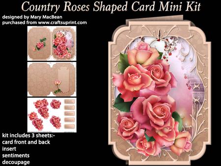 Country Roses Shaped Card Mini Kit