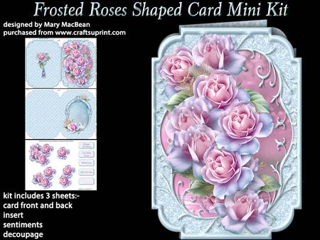 Frosted Roses Shaped Card Mini Kit