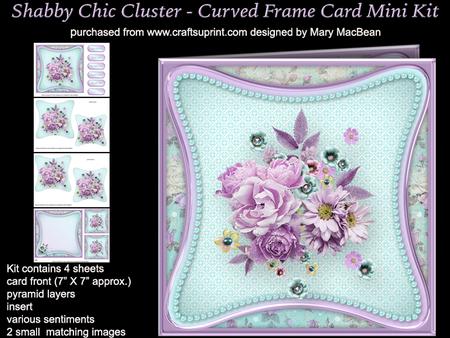 Shabby Chic Cluster - Curved Frame Card Mini Kit