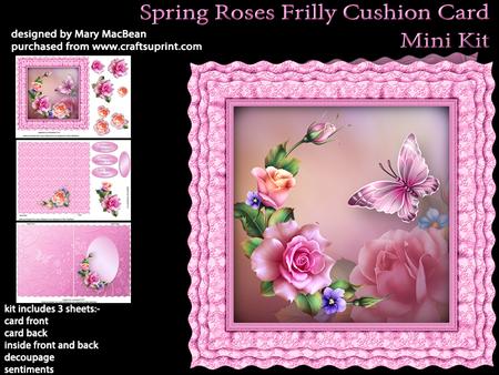Spring Roses - Frilly Cushion Card Mini Kit