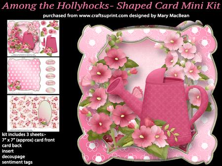 Among the Hollyhocks - Shaped Card Mini Kit