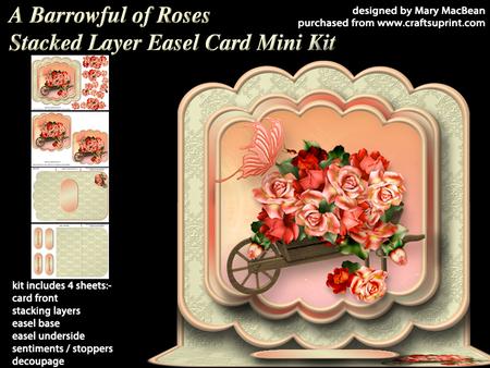 A Barrowful of Roses - Stacked Layer Easel Card Mini Kit