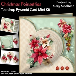 Christmas Poinsettias - Teardrop Pyramid Card Mini Kit