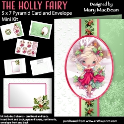 The Holly Fairy - 5 x 7 Pyramid Card Mini Kit
