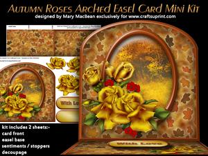 Autumn Roses Arched Easel Mini Kit
