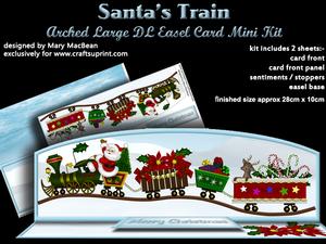 Santa's Train Arched Large Dl Easel Card Mini Kit