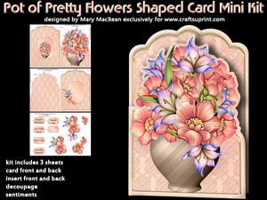 Pot of Pretty Flowers Shaped Card Mini Kit