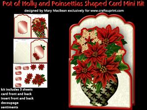 Pot of Holly and Poinsettias Shaped Card Mini Kit