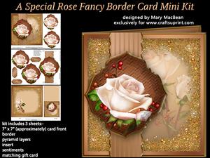A Special Rose Fancy Border Card Mini Kit