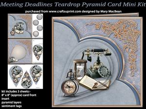 Meeting Deadlines Teardrop Pyramid Card Mini Kit