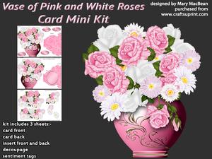 Vase of Pink and White Roses Card Mini Kit