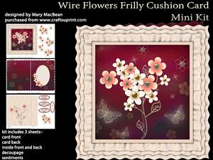 Wire Flowers - Frilly Cushion Card Mini Kit