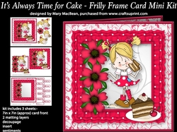 Its Always Time for Cake - Frilly Frame Card Mini Kit