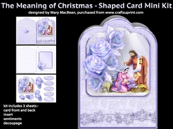 The Meaning of Christmas - Shaped Card Mini Kit