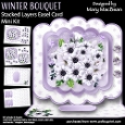 Winter Bouquet - Stacked Layers Easel Card Mini Kit