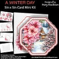 A Winter Day 5x5 Card Mini Kit