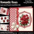 Romantic Roses - Lace and Pearls Card Mini Kit