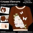 Cream Flowers - Jumper Card Mini Kit