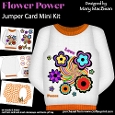 Flower Power - Jumper Card Mini Kit