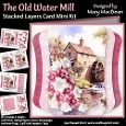 The Old Water Mill - Stacked Layers Card Mini Kit