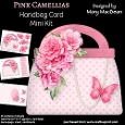 Pink Camellias - Handbag Card Mini Kit