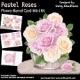 Pastel Roses - Flower Barrel Card Mini Kit