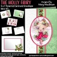 The Holly Fairy - 5 x 7 Pyramid Card Mini Kit