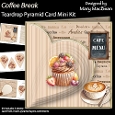 Coffee Break - Teardrop Pyramid Card Mini Kit