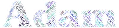 Happy Birthday Adam Word Art
