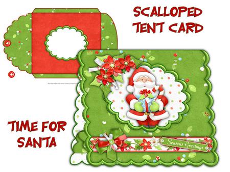 Time for Santa Scalloped Tent Card and Envelope
