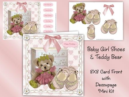 Baby Girl Shoes and Teddy Bear 8x8 Card Front Mini Kit