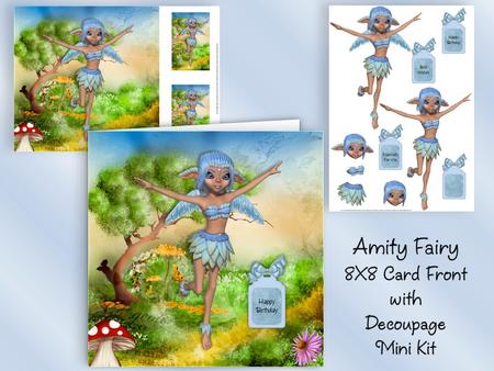 Amity Fairy 8x8 Card Front with Decoupage Mini Kit