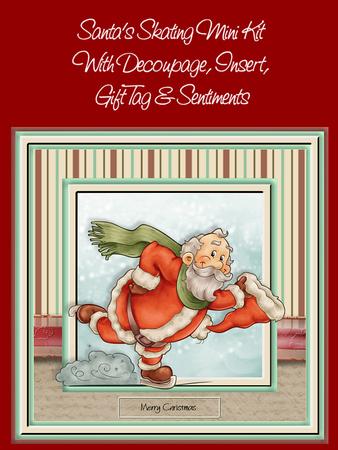 Santa Ice Skaing Mini Kit