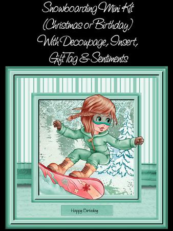 Snowboarding (christmas or Birthday) 7.5 x 7.5 Mini Kit