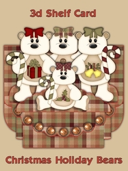 Christmas Holiday Bears 3D Shelf Card with Card Box